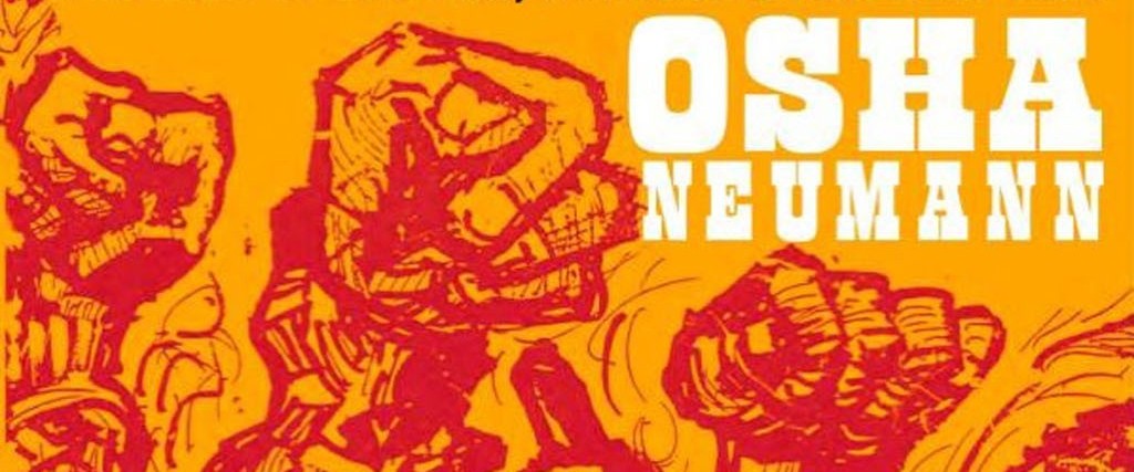 Interview with Osha Neumann