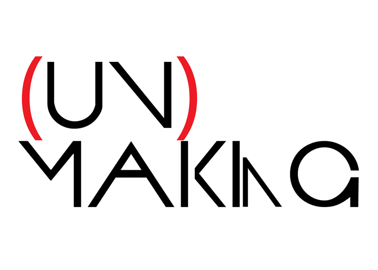 (un)making